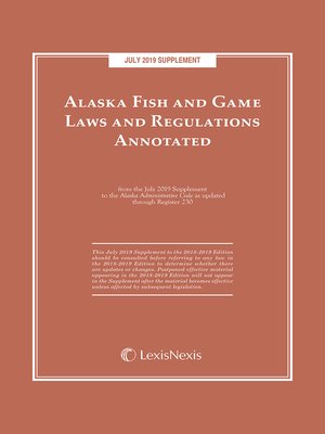 cover image of Alaska Fish and Game Laws and Regulations Annotated